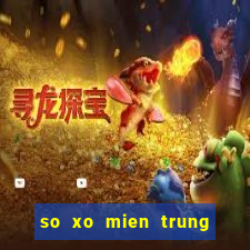 so xo mien trung thu 4 hang tuan