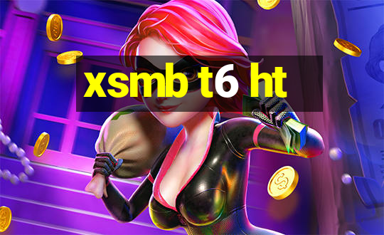 xsmb t6 ht