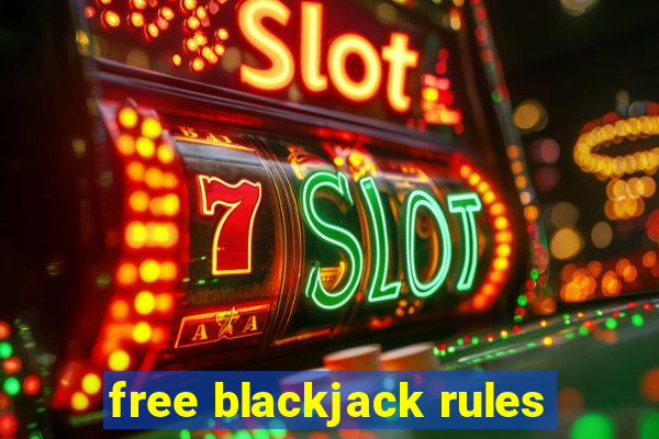 free blackjack rules