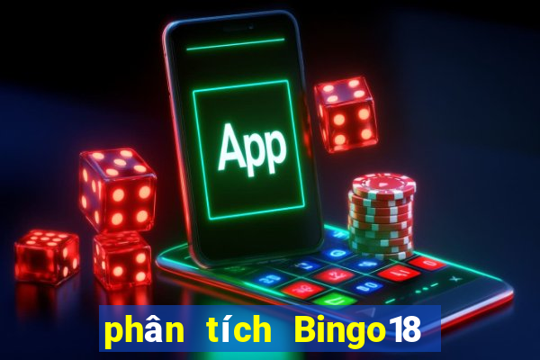 phân tích Bingo18 ngày 18