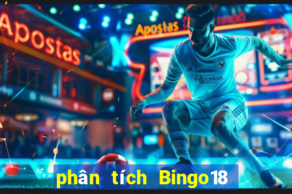 phân tích Bingo18 ngày 18