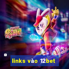 links vào 12bet