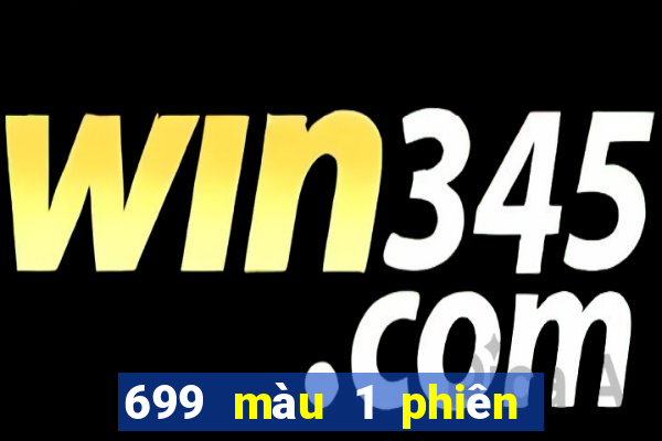 699 màu 1 phiên bản Android