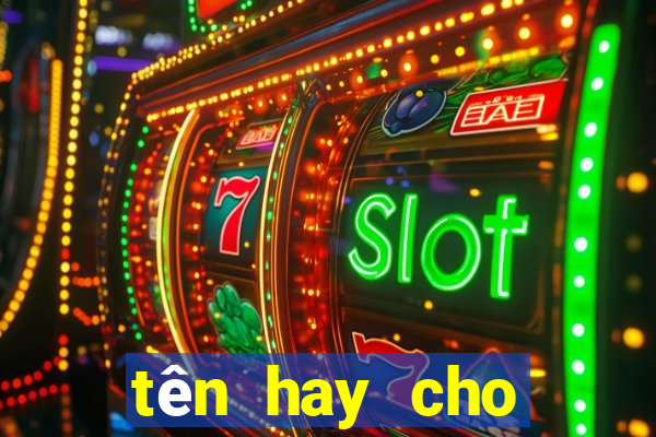 tên hay cho đội bóng