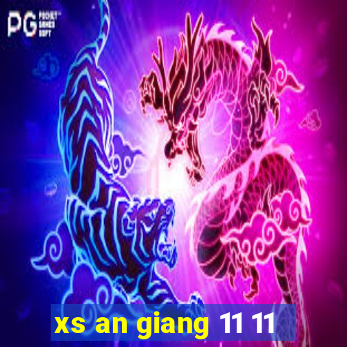 xs an giang 11 11