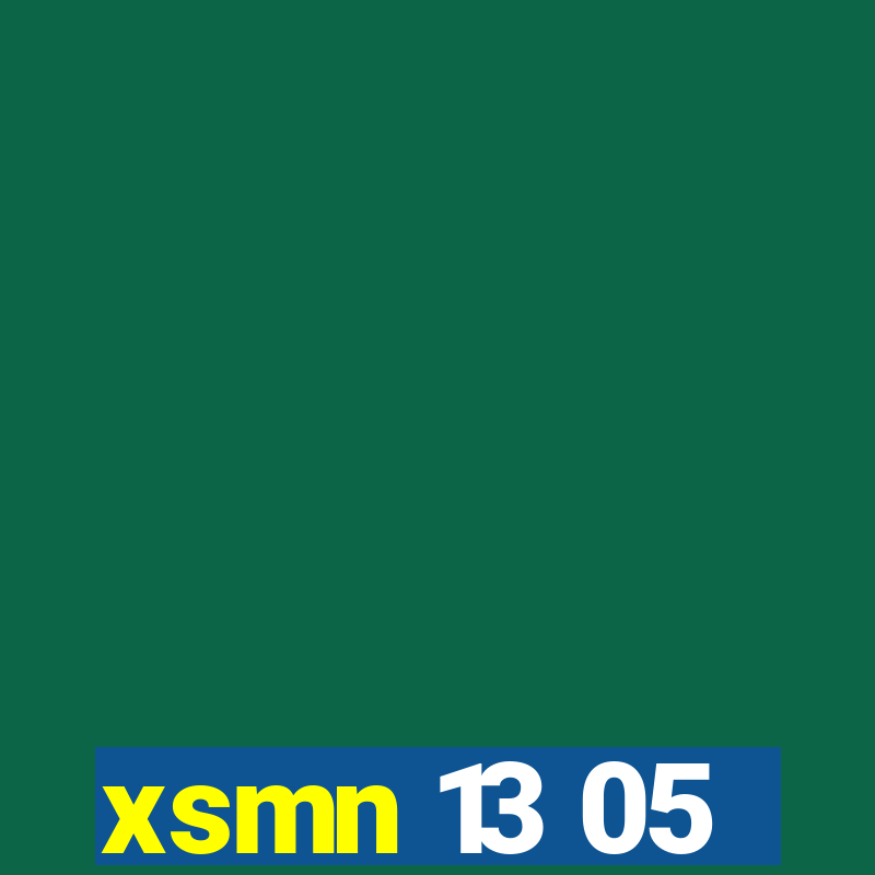 xsmn 13 05