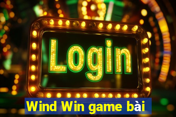 Wind Win game bài