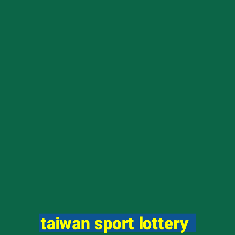 taiwan sport lottery