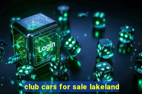 club cars for sale lakeland