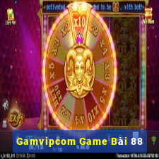 Gamvipcom Game Bài 88