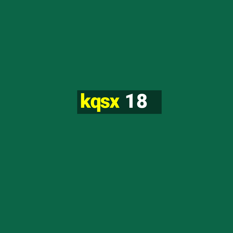 kqsx 1 8