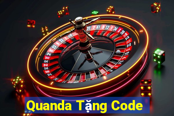 Quanda Tặng Code