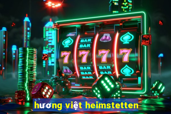 hương việt heimstetten