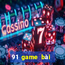 91 game bài Giải trí