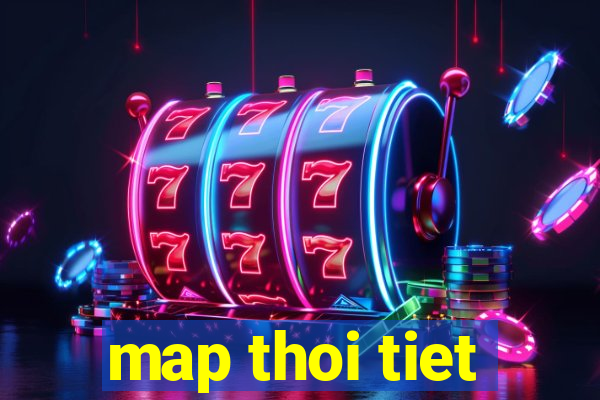 map thoi tiet