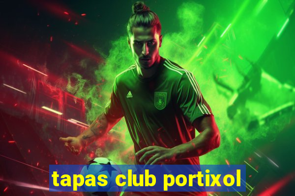 tapas club portixol