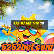 tai game vip68