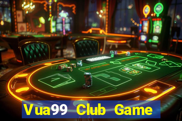 Vua99 Club Game Bài Ma Cao