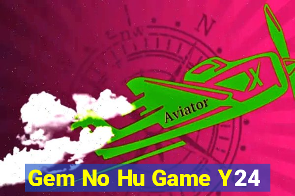 Gem No Hu Game Y24