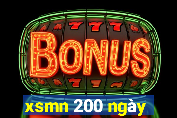 xsmn 200 ngày