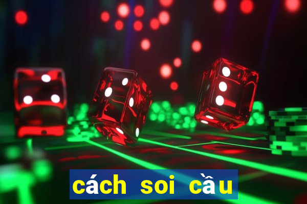 cách soi cầu tài xỉu