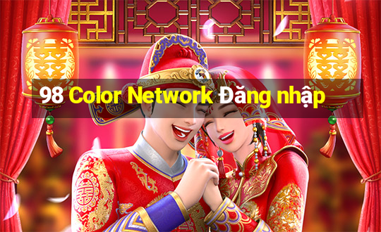 98 Color Network Đăng nhập