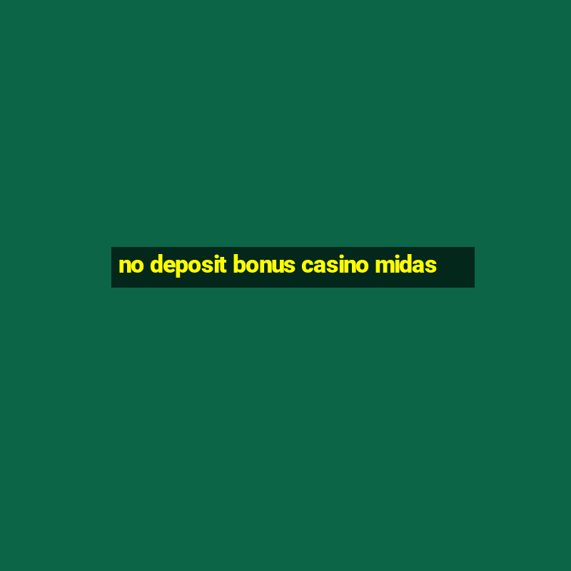 no deposit bonus casino midas