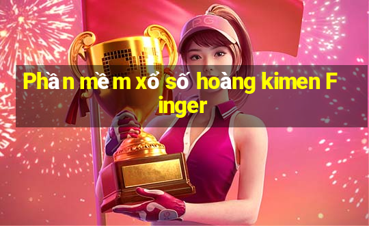 Phần mềm xổ số hoàng kimen Finger