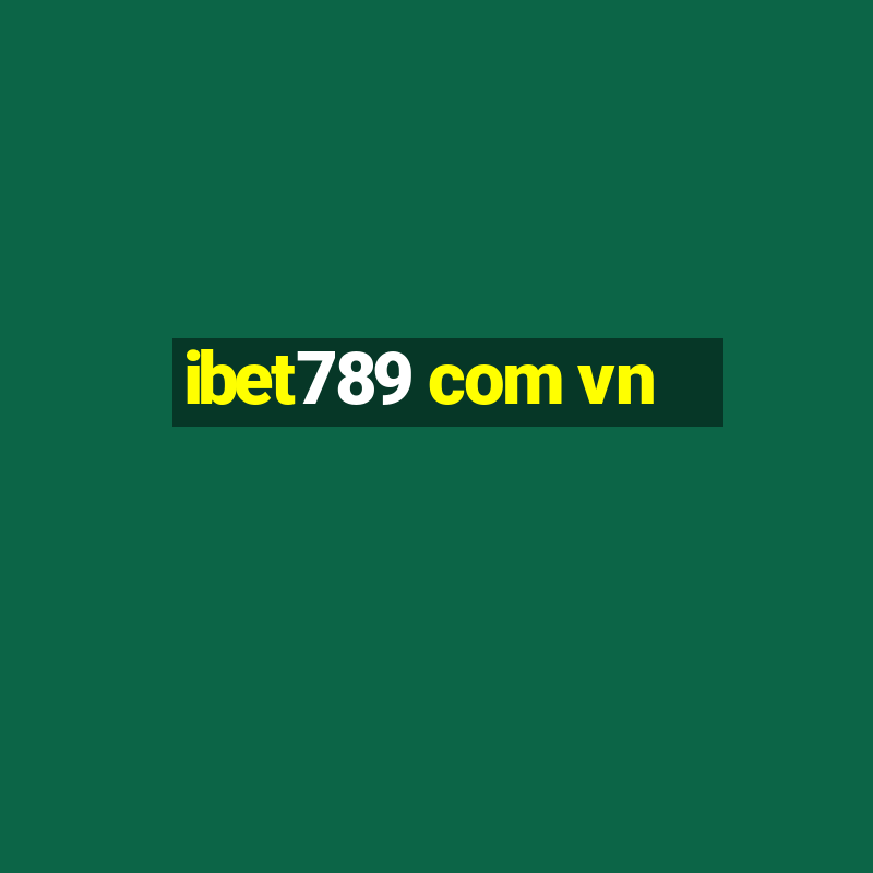 ibet789 com vn