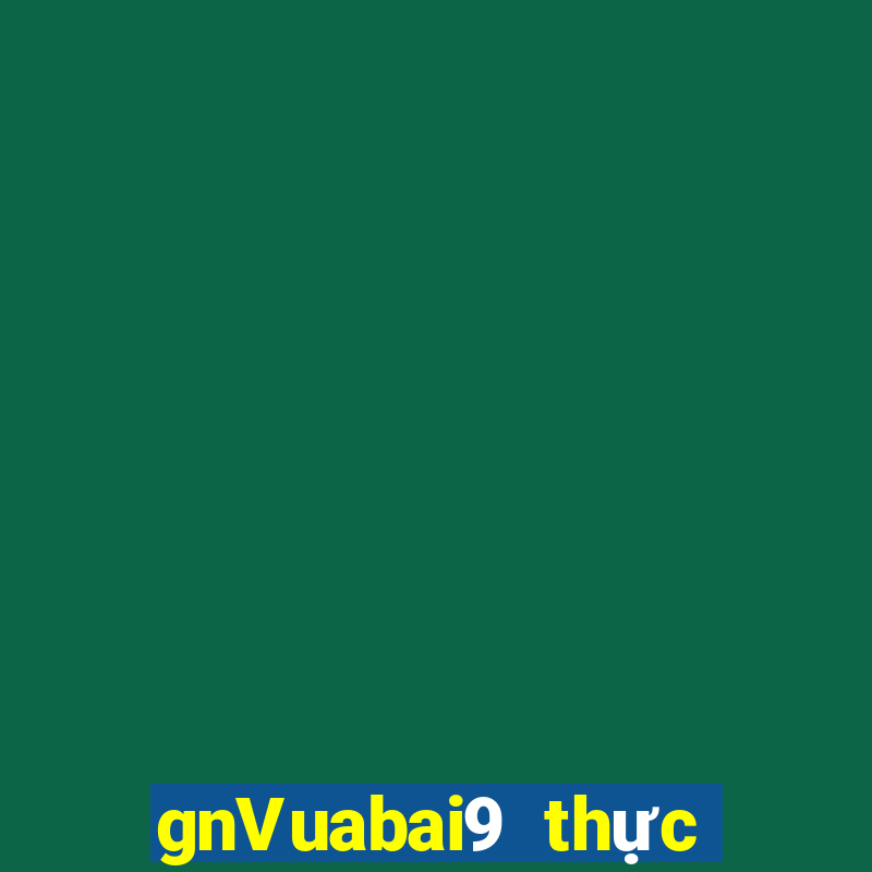 gnVuabai9 thực sự giải trí