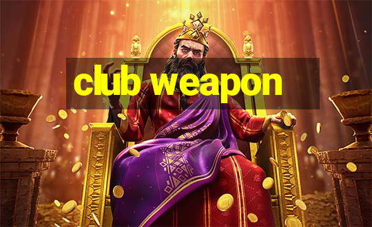 club weapon