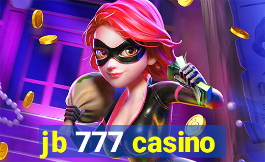 jb 777 casino