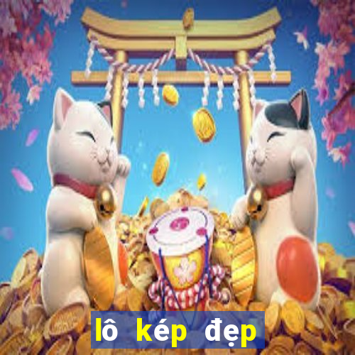 lô kép đẹp hôm nay