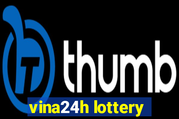 vina24h lottery