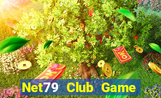 Net79 Club Game Bài Giải Trí