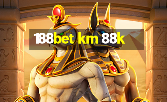 188bet km 88k