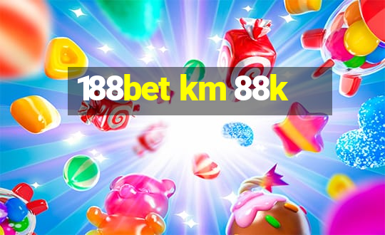 188bet km 88k