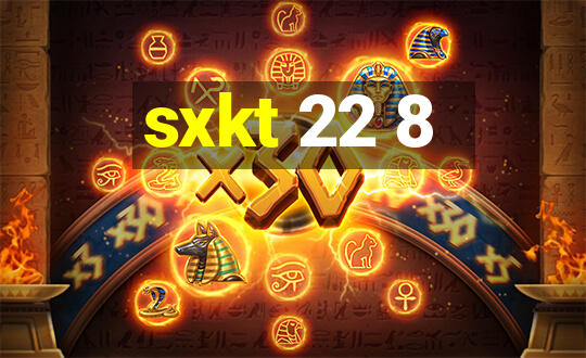 sxkt 22 8