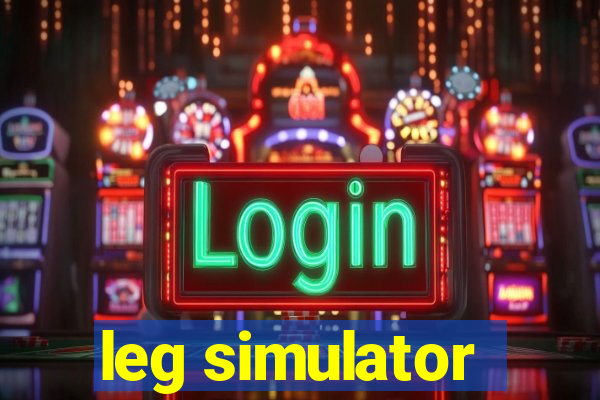 leg simulator