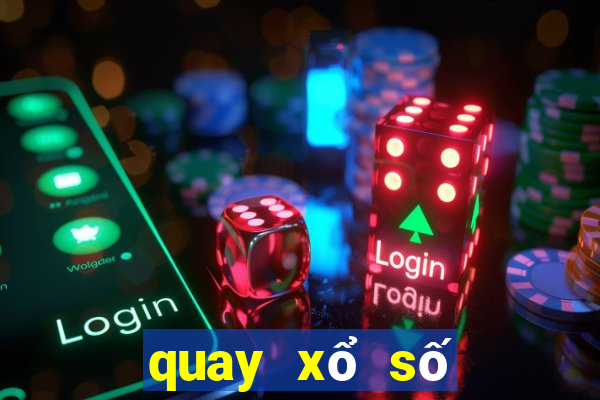 quay xổ số trực tiếp miền bắc ngày hôm nay