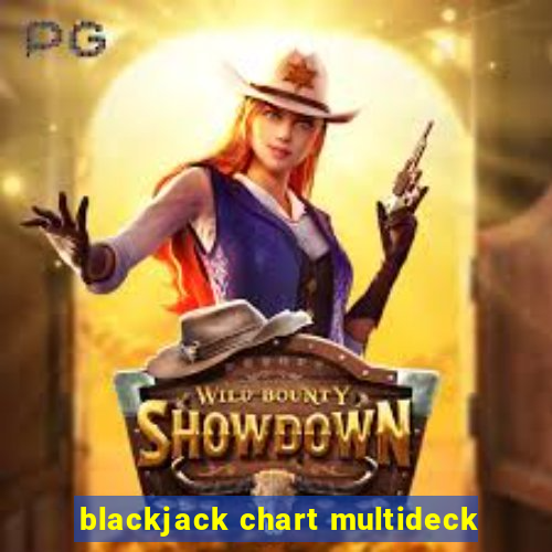 blackjack chart multideck