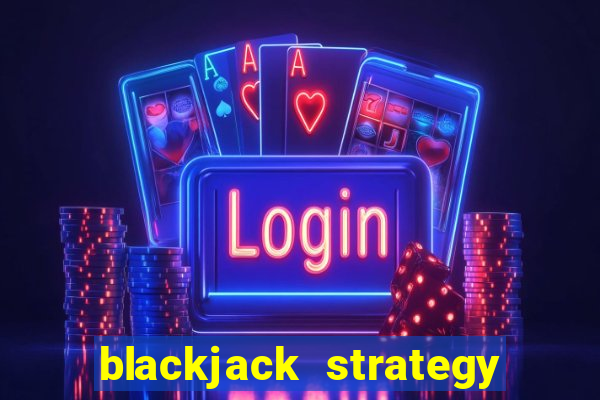 blackjack strategy double down