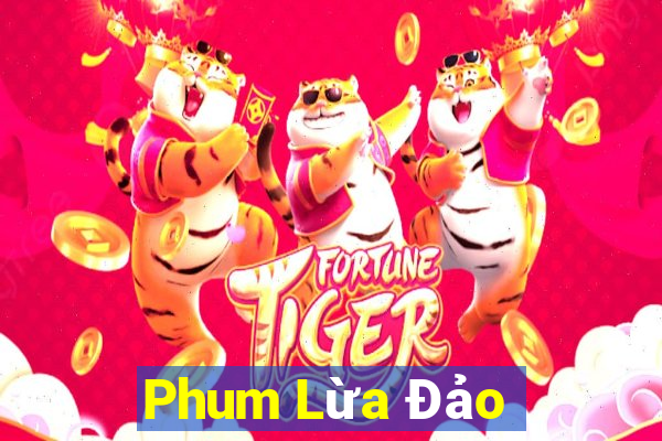 Phum Lừa Đảo