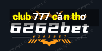 club 777 cần thơ