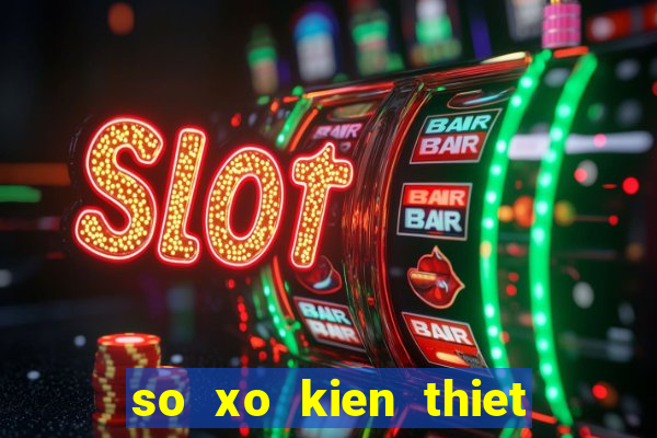 so xo kien thiet da nang