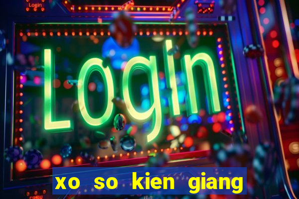 xo so kien giang 18 2