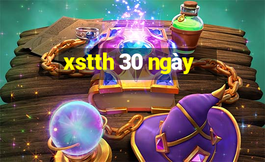 xstth 30 ngày