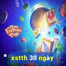 xstth 30 ngày