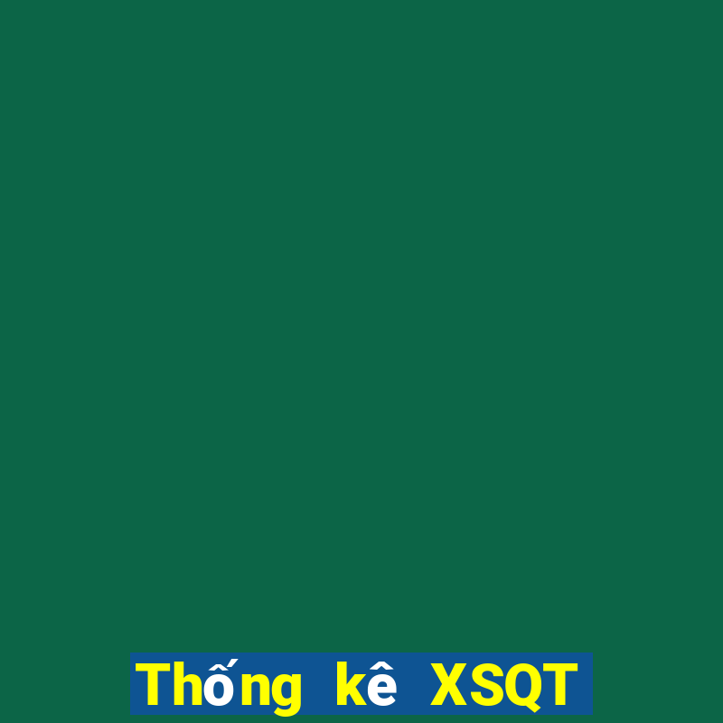 Thống kê XSQT ngày 12