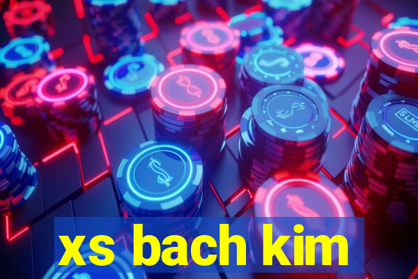 xs bach kim